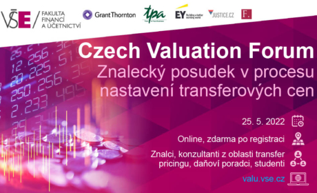 Czech Valuation Forum – Znalecký posudek v procesu nastavení transferových cen
