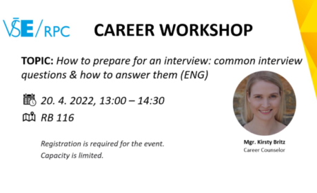 Workshop: How to prepare for an interview – common interview questions and how to answer them /20. 4./